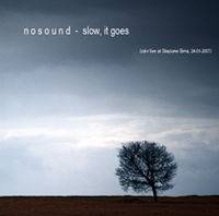 Nosound : Slow, it goes